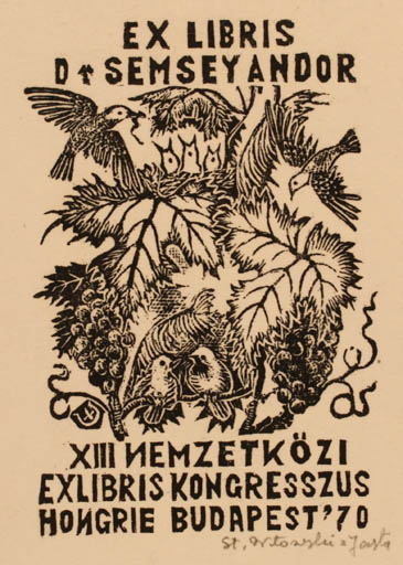 Exlibris by ? ? from Hungary for Dr. Andor Semsey - Exlibris Congress Fauna Flora Bird Wine 