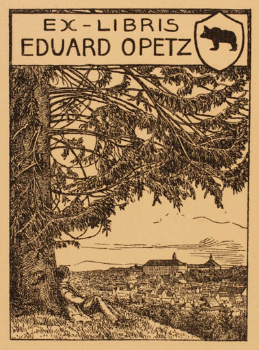 Exlibris by ? Unbekannt from Unknown for Eduard Opetz - City Scenery/Landscape Tree 